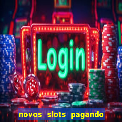 novos slots pagando no cadastro